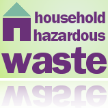 Household Hazardous Waste